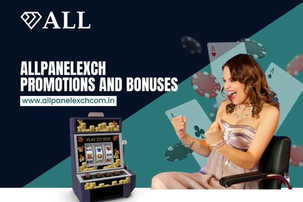 Allpanelexch latest promotions and welcome bonuses