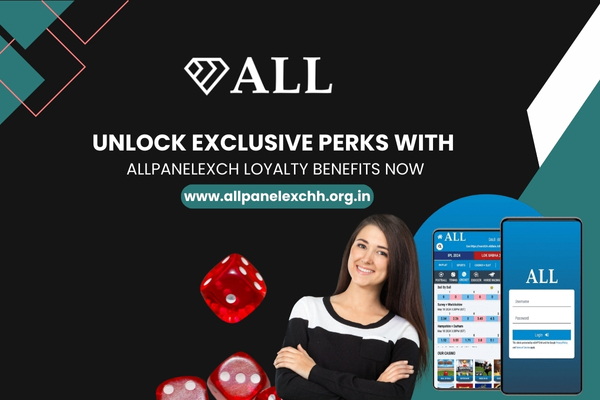 Unlock Exclusive Perks with Allpanelexch Loyalty Benefits Now
