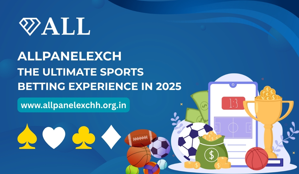 AllPanelExch-The-Ultimate-Sports-Betting-Experience-in-2025